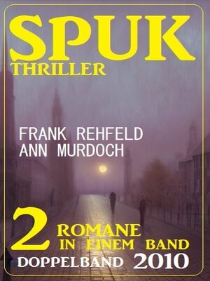 cover image of Spuk Thriller Doppelband 2010